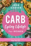 Carb Cycling Lifestyle for Women cover