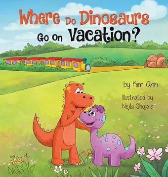 Where Do Dinosaurs Go on Vacation? cover