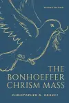 The Bonhoeffer Chrism Mass cover