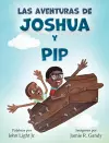 Las Aventuras de Joshua y Pip cover