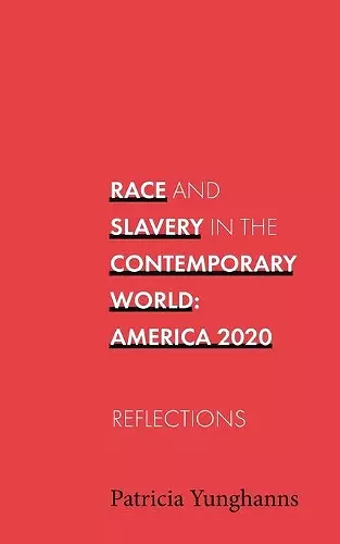 Race and Slavery in the Contemporary World cover