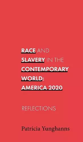 Race and Slavery in the Contemporary World cover