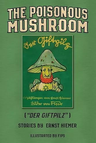 The Poisonous Mushroom cover