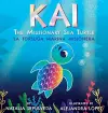 Kai The Missionary Sea Turtle Kai la tortuga marina misionera cover