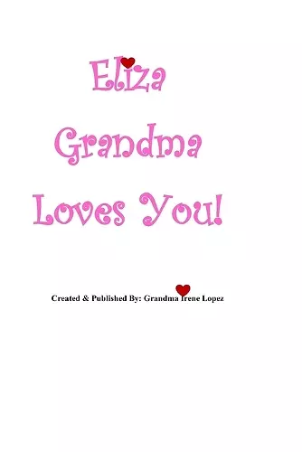 Eliza Grandma Loves You! cover