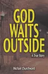 God Waits Outside cover