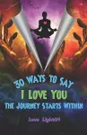 30 Ways to Say I Love You cover