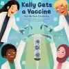 Kelly Gets a Vaccine cover