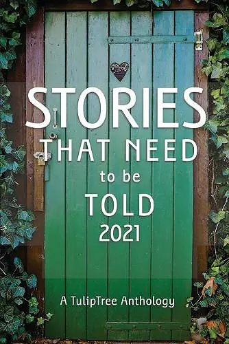 Stories That Need to Be Told 2021 cover