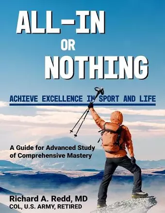 All-In or Nothing * A Guide for Advanced Study of Comprehensive Mastery cover