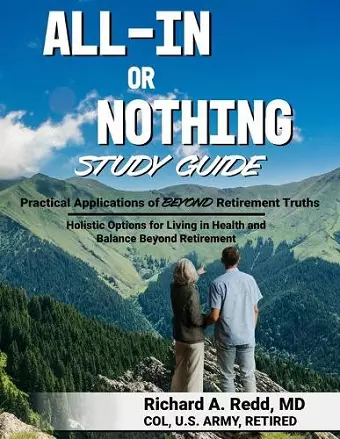 All-In Or Nothing Beyond Retirement Study Guide cover