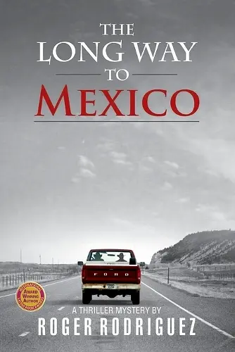The Long Way to Mexico cover