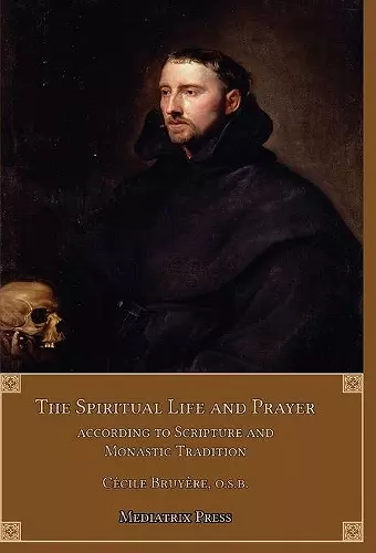 The Spiritual Life and Prayer cover