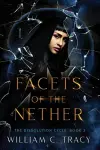 Facets of the Nether cover