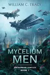 Of Mycelium and Men cover