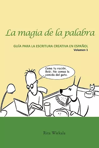 La magia de la palabra. Volumen 1 cover