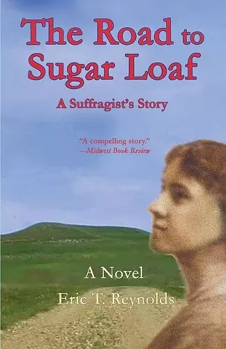 The Road to Sugar Loaf cover