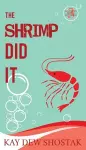 The Shrimp Did It cover