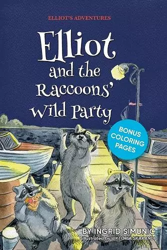 Elliot and the Raccoons' Wild Party cover