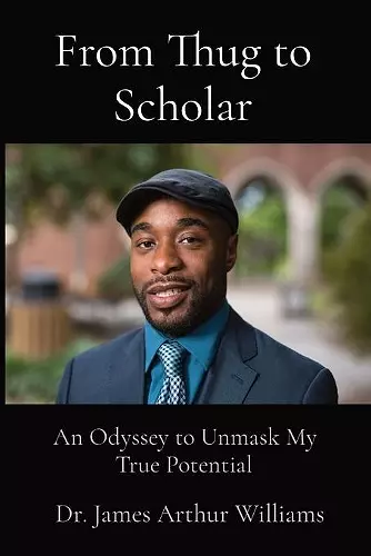 From Thug to Scholar cover