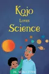 Kojo Loves Science cover