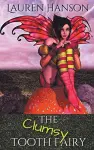 The Clumsy Tooth Fairy cover