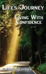 Life's Journey Living With Confidence cover