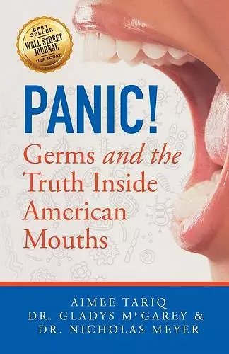 Panic! Germs and the Truth Inside American Mouths cover