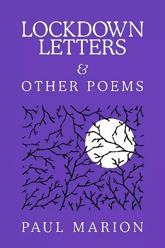 Lockdown Letters & Other Poems cover