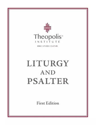 Theopolis Liturgy and Psalter cover