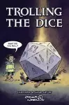 Trolling The Dice cover