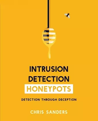 Intrusion Detection Honeypots cover