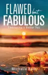 Flawed but Fabulous cover