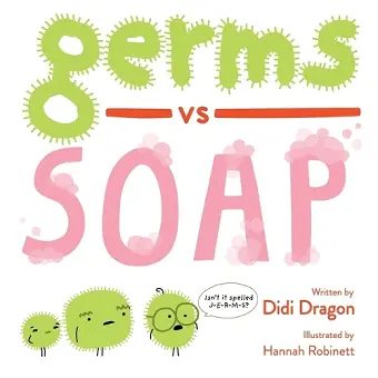 Germs vs. Soap cover