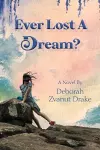 Ever Lost a Dream cover