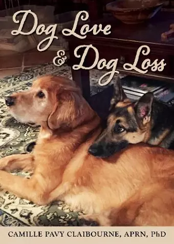 Dog Love & Dog Loss cover