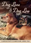 Dog Love & Dog Loss cover