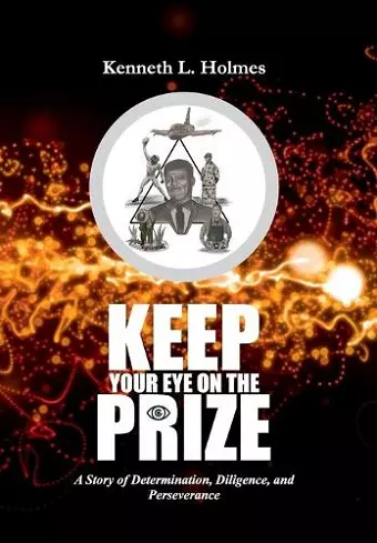 Keep Your Eye on the Prize cover