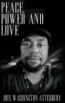 Peace, Power and Love cover