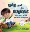 Bax and His Bubbles cover