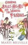 Grandma BallyHuHu and the Missing Pandas cover