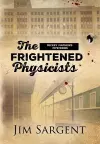 The Frightened Physicists cover