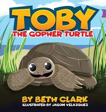 Toby The Gopher Turtle cover