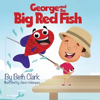 George and the Big Red Fish cover
