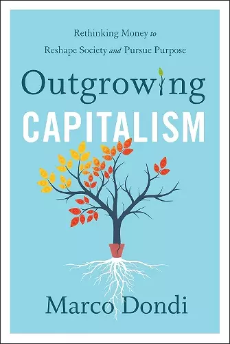 Outgrowing Capitalism cover