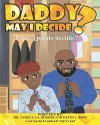 Daddy May I Decide cover