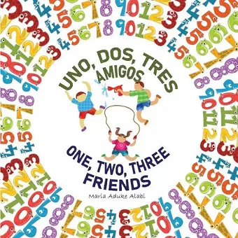 Uno, Dos, Tres Amigos - One, Two, Three Friends cover