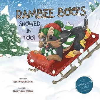 Rambee Boo's Snowed in Too! cover