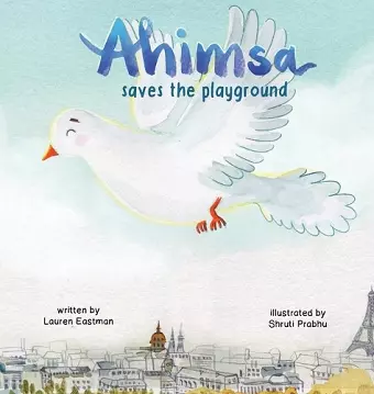 Ahimsa Saves the Playground cover