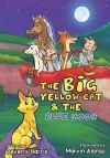 The Big Yellow Cat and the Blue Moon cover